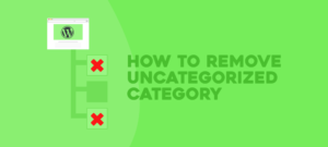 how to remove uncategorized categories in wordpress