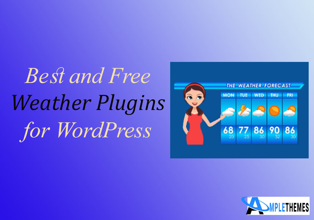 Best and Free Weather Plugins for WordPress 2021